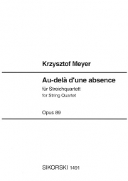 Au-delà d'une absence   (クシシュトフ・メイエル) (弦楽四重奏）