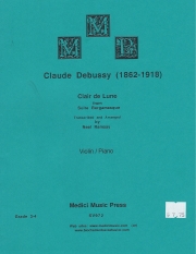 月の光（クロード・ドビュッシー）（ヴァイオリン+ピアノ）【Clair de Lune】
