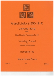 ダンシング・ソング「8つのロシア民謡」より (アナトーリ・リャードフ)（トロンボーン三重奏）【Dancing Song from 8 Russian Folksongs】