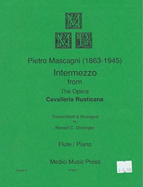 間奏曲 カヴァレリア ルスティカーナ より ピエトロ マスカーニ フルート ピアノ Intermezzo From Cavalleria Rusticana 吹奏楽の楽譜販売はミュージックエイト