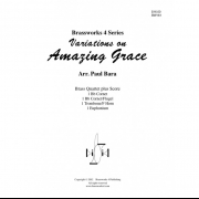 アメージンググレース・バリエーション (金管四重奏)【Variations on Amazing Grace】