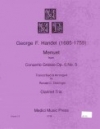 メヌエット「コンチェルト・グロッソ・Op.6・No.5」より   (ヘンデル)（クラリネット三重奏）【Menuet from Concerto Grosso, Op. 6, No. 5】