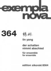 Der Schatten nimmt Abschied（ヤン・リン）（ミックス四重奏+ピアノ）