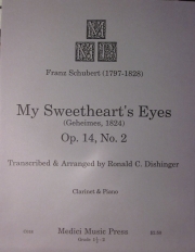 マイ・スイート・ハート・アイ・Op.14・No.2（フランツ・シューベルト）(クラリネット+ピアノ）【My Sweetheart's Eyes Op.14 No.2】