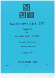 亡き王女のためのパヴァーヌ（モーリス・ラヴェル）（トランペット+ピアノ）【Pavane for a Dead Princess】