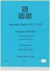 トランペット・ヴォランタリー（ジェレマイア・クラーク）  (クラリネット五重奏)【Trumpet Voluntary】