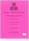 組曲「水上の音楽」第2番  (ヘンデル)（ヴァイオリン+ピアノ）【Water Music Suite No.2】