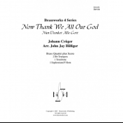 いざもろともに (ヨハン・クリューガー) (金管四重奏)【Now Thank We All Our God】