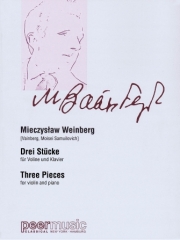 3つの小品（ミェチスワフ・ヴァインベルク）（ヴァイオリン+ピアノ）【Three Pieces】