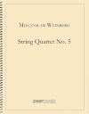 弦楽四重奏曲・No.5（ミェチスワフ・ヴァインベルク）（弦楽四重奏）【String Quartet No. 5】