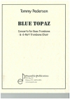 ブルー・トパーズ（トミー・ペダーソン）  (トロンボーン七重奏)【Blue Topaz】