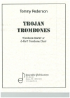 トロイの木馬トロンボーン（トミー・ペダーソン）  (トロンボーン六重奏)【Trojan Trombones】