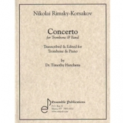 トロンボーンのための協奏曲（ニコライ・リムスキー＝コルサコフ）（トロンボーン+ピアノ）【Concerto for Trombone】