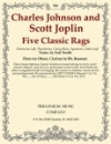 5つのクラシック・ラグ（チャールズ・ジョンソン、スコット・ジョプリン）（木管三重奏）【Five Classic Rags】