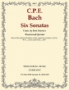 6つのソナタ（カール・フィリップ・エマヌエル・バッハ）（木管五重奏）【Six Sonatas】