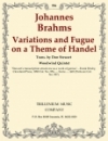 ヘンデルの主題による変奏曲とフーガ（ヨハネス・ブラームス ）（木管五重奏）【Variations and Fugue on a Theme of Handel 】