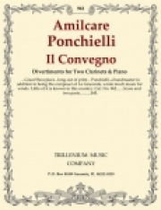 イル・コンヴェーニョ（アミルカーレ・ポンキエッリ）（クラリネット二重奏+ピアノ）【Il Convegno】