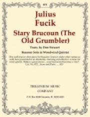 スタリー・ブルークン（ユリウス・フチーク）（木管五重奏）【Stary Brucoun (The Old Grumbler)】