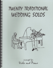 ウェディング・ソロ20曲集（ヴィオラ+ピアノ）【20 Traditional Wedding Solos】