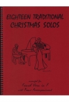 クリスマス・ソロ18曲集（ホルン+ピアノ）【Eighteen Traditional Christmas Solos】