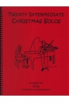 中級者用クリスマス・ソロ20曲集（ヴィオラ+ピアノ）【20 Intermediate Christmas Solos】