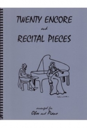 アンコールとリサイタル小品20曲集（オーボエ+ピアノ）【Twenty Encore & Recital Pieces】