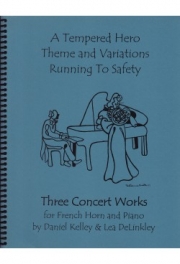 3つの演奏会用小品（ダニエル・ケリー）（ホルン+ピアノ）【Three Concert Works French Horn and Piano】