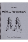 クラリネット・デュエット曲集・Vol.1 （クラリネット二重奏）【Music for Two Clarinets Volume 1】