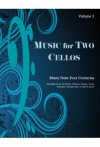 チェロ・デュエット曲集・Vol.2 （チェロ二重奏）【Music for Two Cellos Volume 2】