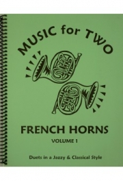 ホルン・デュエット曲集・Vol.1  (ホルン二重奏)【Music for Two French Horns - Vol. 1】