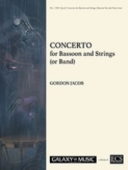 バスーンと弦楽のための協奏曲（ゴードン・ジェイコブ）（バスーン+ピアノ）【Concerto for Bassoon & Strings】