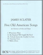 5つのアメリカの古い歌（クラリネット+オルガン）【Five Old American Songs】
