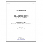 死に逝く人は幸いである (メンデルスゾーン) (金管四重奏)【Beati Mortui, Op. 115, No. 1】