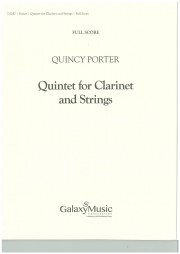 クラリネットと弦楽のための五重奏曲（クインシー・ポーター）（クラリネット+弦楽四重奏）【Quintet for Clarinet and Strings】