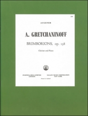 ブリンボリオン・Op. 138（アレクサンドル・グレチャニノフ）（クラリネット+ピアノ）【Brimborions, Op. 138】