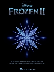 「アナと雪の女王 2」易しいピアノ・ソングブック（ピアノ）【Frozen 2 Easy Piano Songbook】