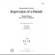 インプレッション・オブ・パレード (サミュエル・バロン) (金管四重奏)【Impression of a Parade】