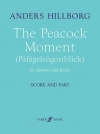 孔雀の瞬間（アンデシュ・ヒルボリ）（クラリネット+ピアノ）【The Peacock Moment】