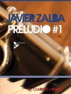 プレルーディオ・No.1（ジャビアー・ザルバ）（クラリネット+ピアノ）【Preludio #1】