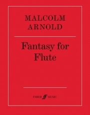フルートのための幻想曲（マルコム・アーノルド）（フルート）【Fantasy for Flute】