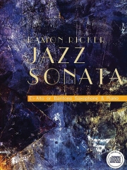 ジャズ・ソナタ（ラモン・リッカー）（バリトンサックス+ピアノ）【Jazz Sonata】