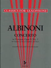 協奏曲・ニ短調・Op.9・No.2（トマゾ・アルビノーニ）（ソプラノサックス+ピアノ）【Concerto in D Minor Opus 9, No. 2】