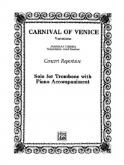 ヴェニスの謝肉祭（ヤロスラヴ・キメラ）（トロンボーン+ピアノ）【Carnival of Venice】