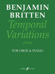 テンポラル変奏曲（ベンジャミン・ブリテン）（オーボエ+ピアノ）【Temporal Variations】