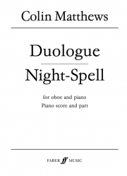 デュオローグとナイトスペル（コリン・マシューズ）（オーボエ+ピアノ）【Duologue and Night-Spell】