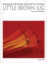 茶色の小瓶 (ルディ・クロンフス) (金管四重奏)【Little Brown Jug】