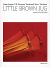 茶色の小瓶 (ルディ・クロンフス) (金管四重奏)【Little Brown Jug】