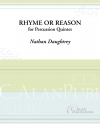 Rhyme or Reason（ネイサン・ドートリー）（打楽器五重奏）