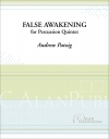 偽の目覚め（アンドリュー・パツィヒ）（打楽器五重奏）【False Awakenings】