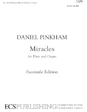フルートとオルガンのためのミラクル（ダニエル・ピンカム）（フルート+オルガン）【Miracles for Flute and Organ】